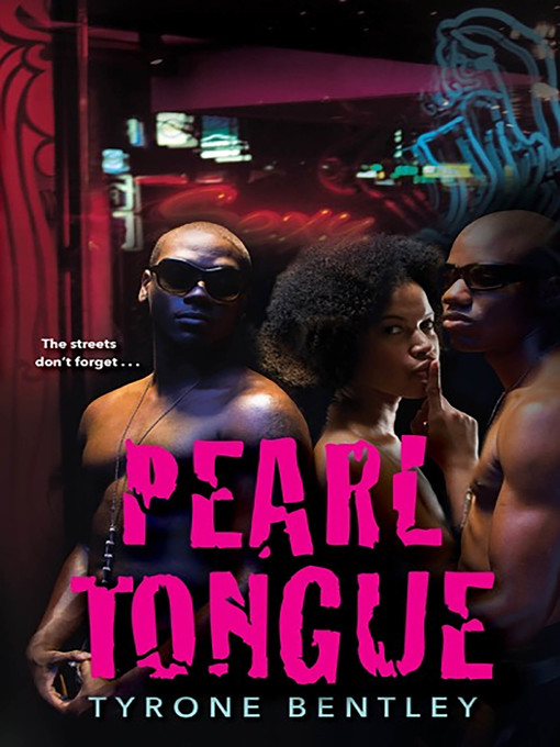 Title details for Pearl Tongue by Tyrone Bentley - Available